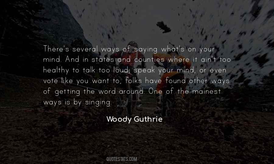 Woody Guthrie Quotes #1827758