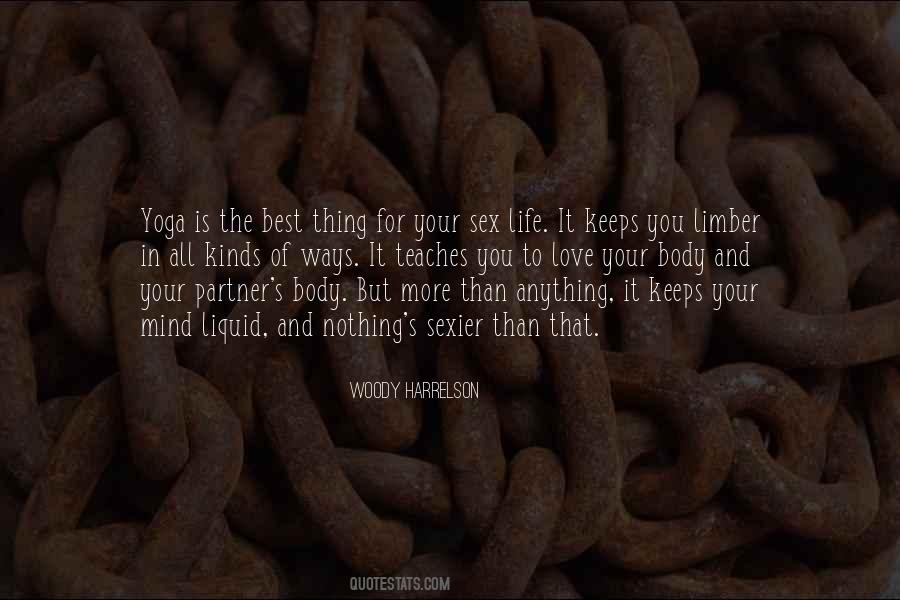 Woody Harrelson Quotes #1311027