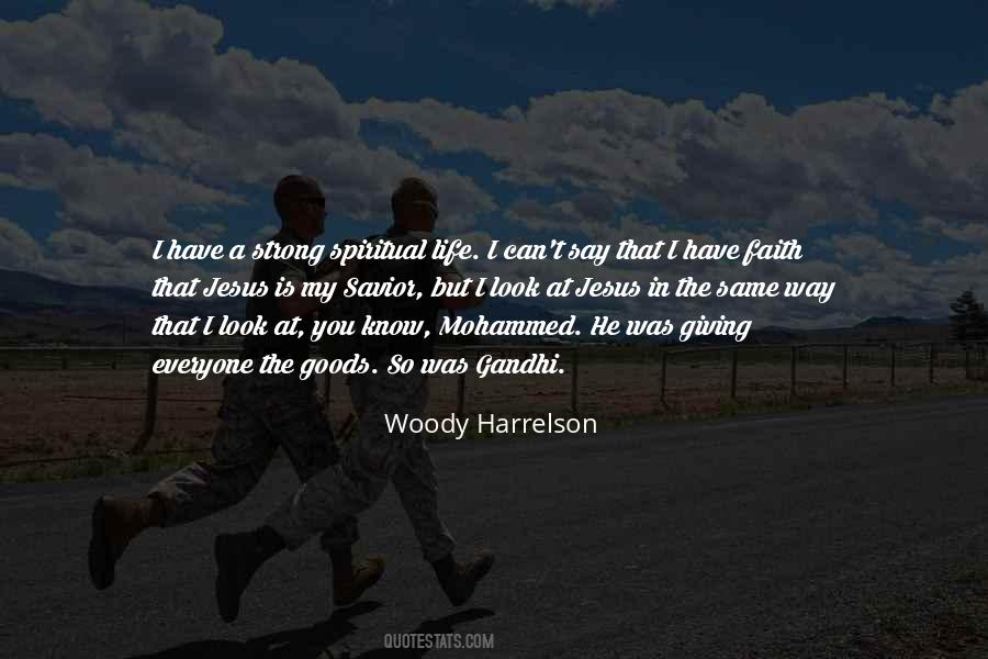 Woody Harrelson Quotes #1615659
