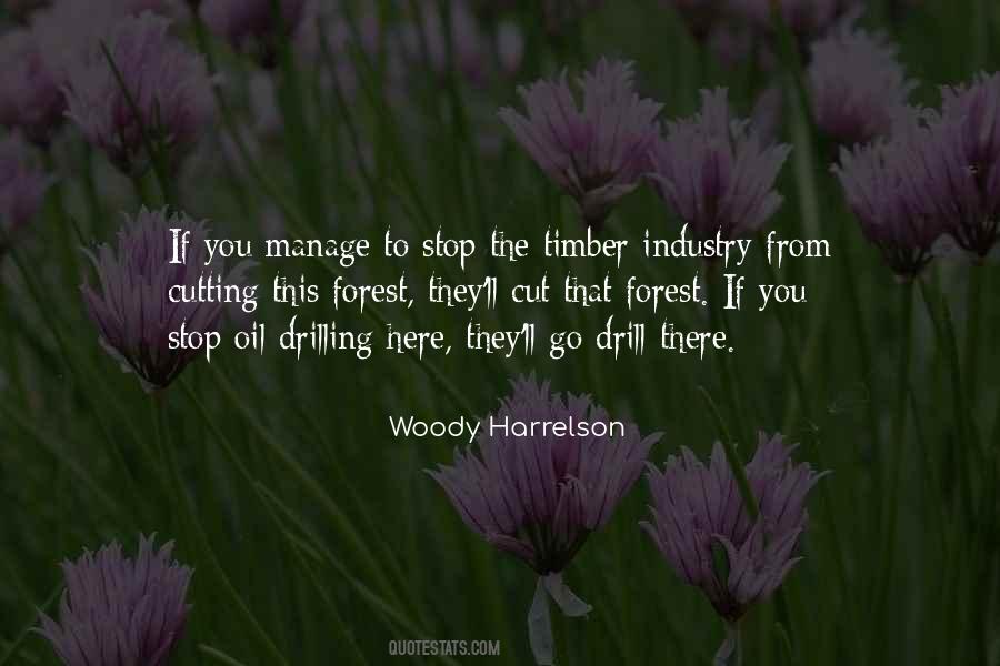 Woody Harrelson Quotes #1684995