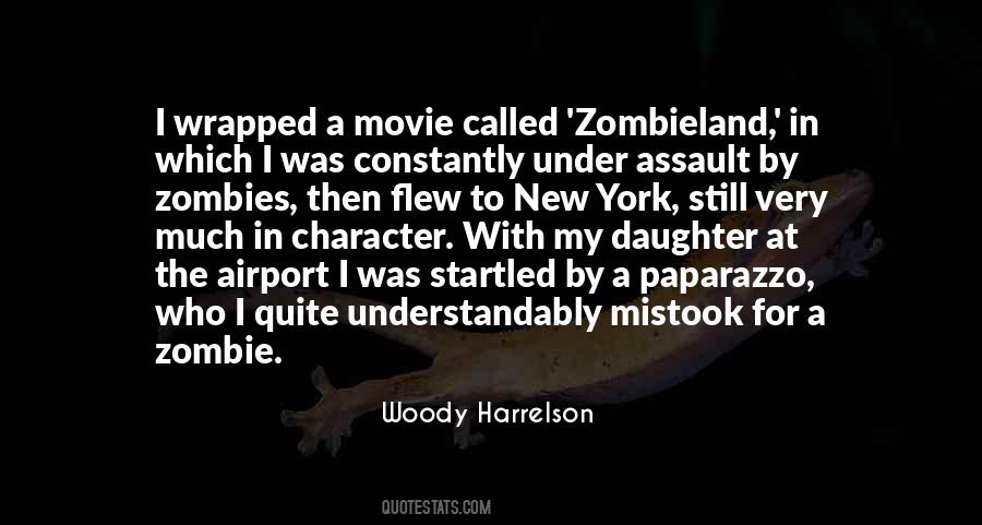 Woody Harrelson Quotes #420663