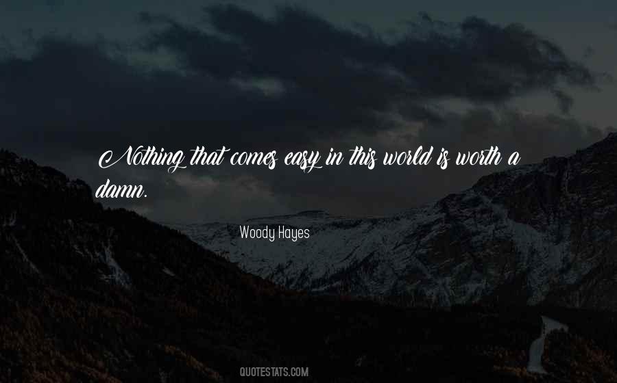 Woody Hayes Quotes #1189857