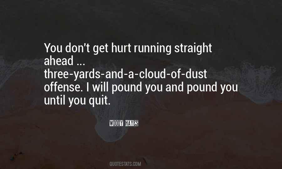 Woody Hayes Quotes #1255837