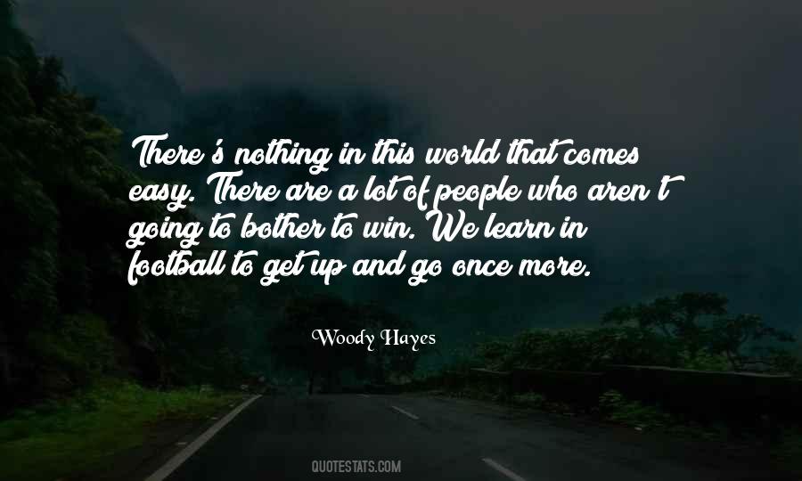 Woody Hayes Quotes #1404069