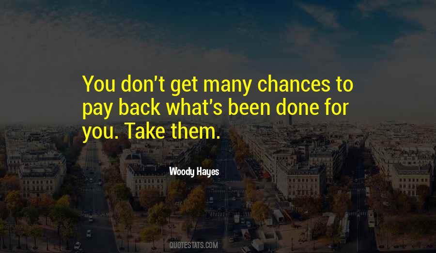 Woody Hayes Quotes #1562012