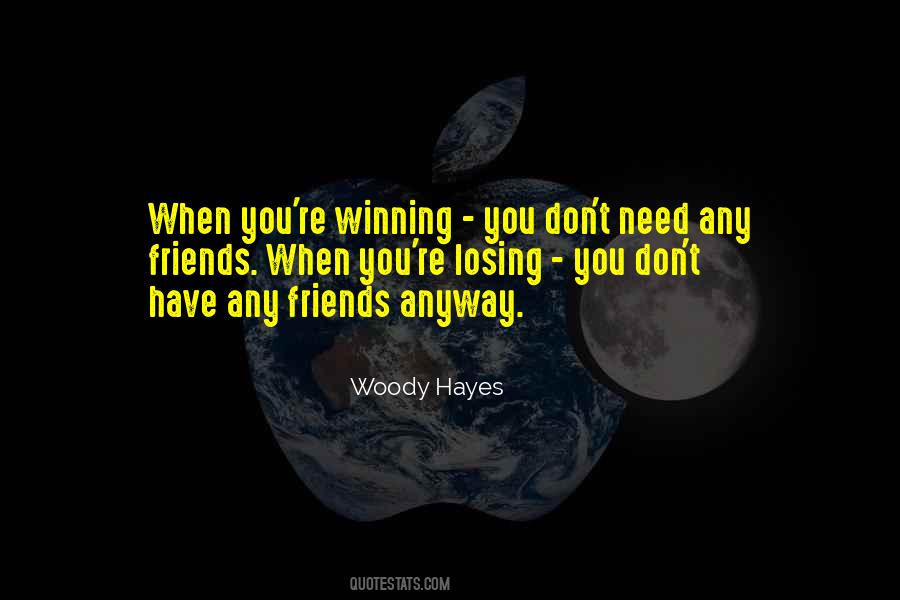 Woody Hayes Quotes #1755194