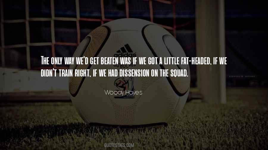 Woody Hayes Quotes #1788481