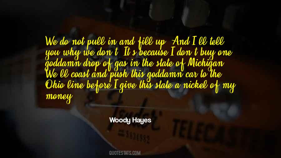 Woody Hayes Quotes #1800990