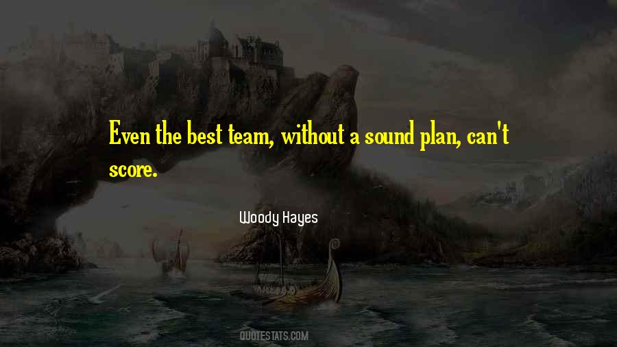 Woody Hayes Quotes #390966