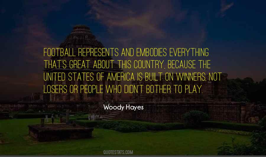 Woody Hayes Quotes #592192