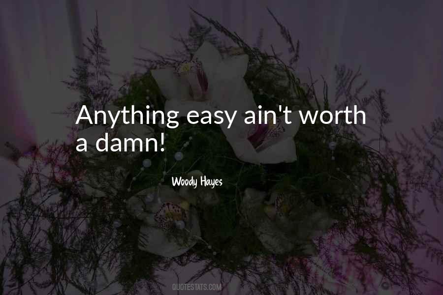 Woody Hayes Quotes #817429