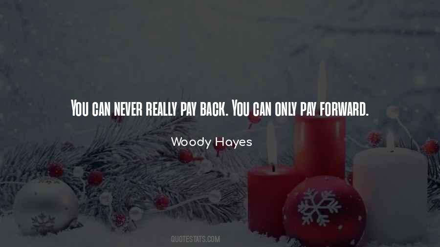 Woody Hayes Quotes #859673