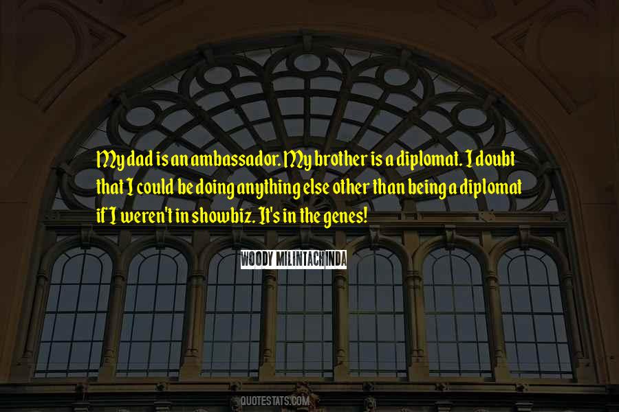 Woody Milintachinda Quotes #1694534