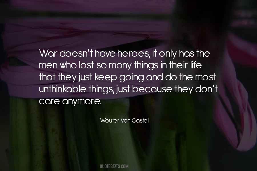 Wouter Van Gastel Quotes #133441 Wouter Van Gastel Quotes #133441