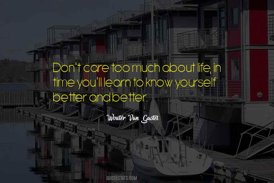 Wouter Van Gastel Quotes #598144 Wouter Van Gastel Quotes #598144