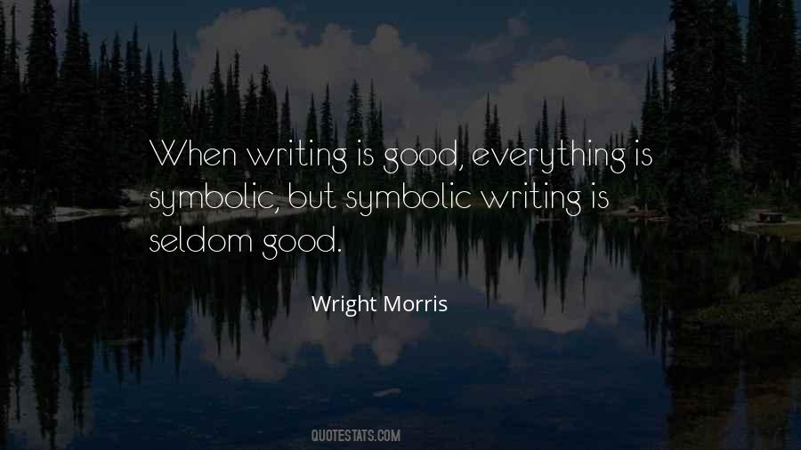 Wright Morris Quotes #1494847