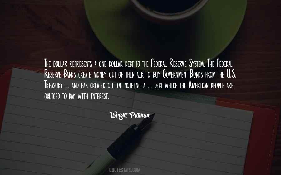 Wright Patman Quotes #865222