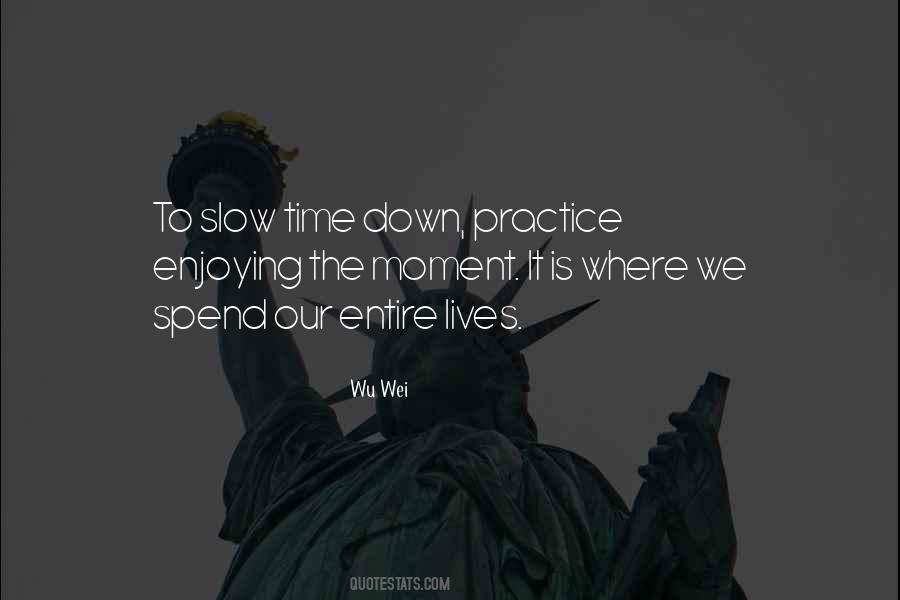 Wu Wei Quotes #1562440