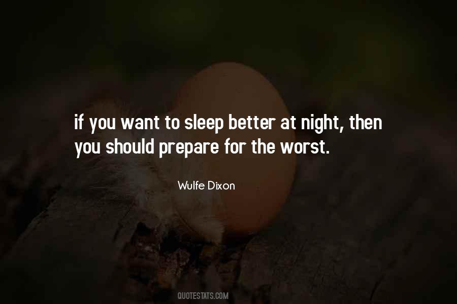 Wulfe Dixon Quotes #1766187