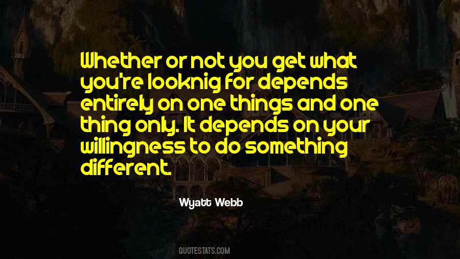 Wyatt Webb Quotes #893029 Wyatt Webb Quotes #893029