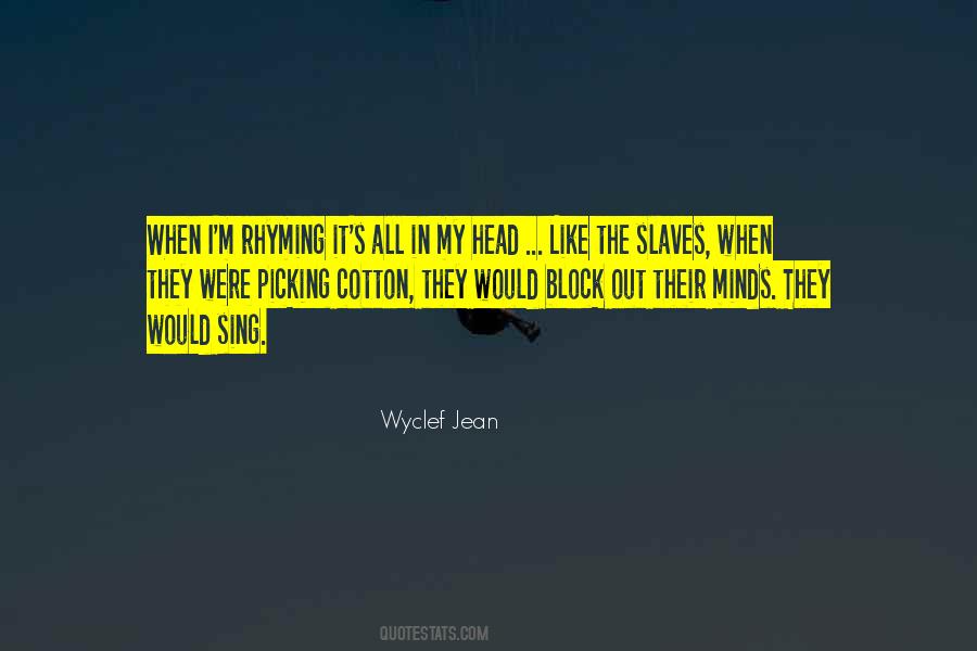 Wyclef Jean Quotes #1495115