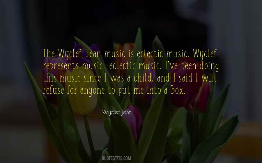 Wyclef Jean Quotes #1506065