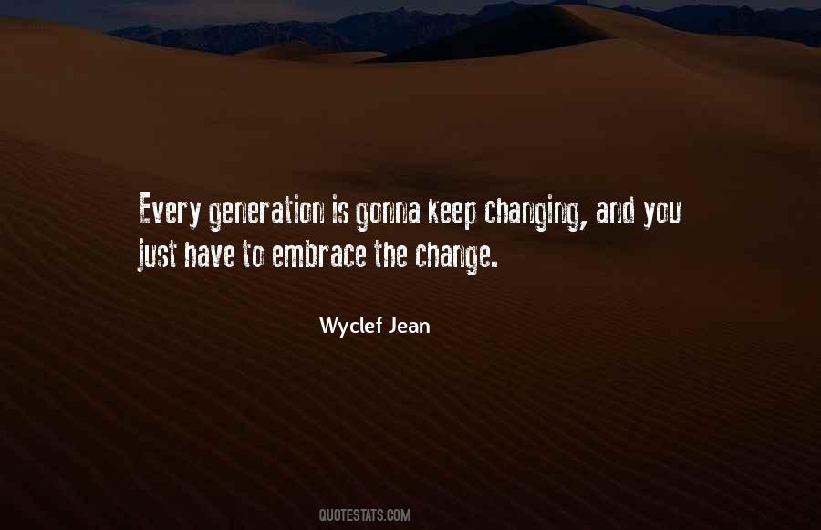 Wyclef Jean Quotes #1689640