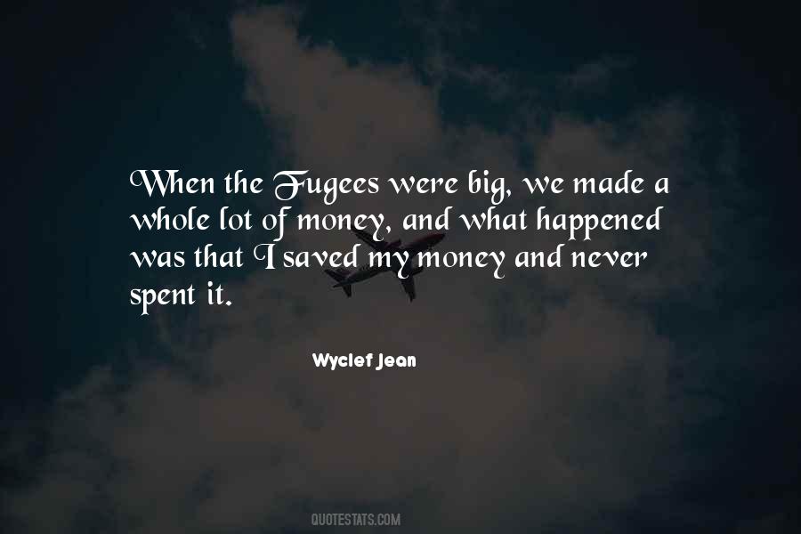Wyclef Jean Quotes #512400