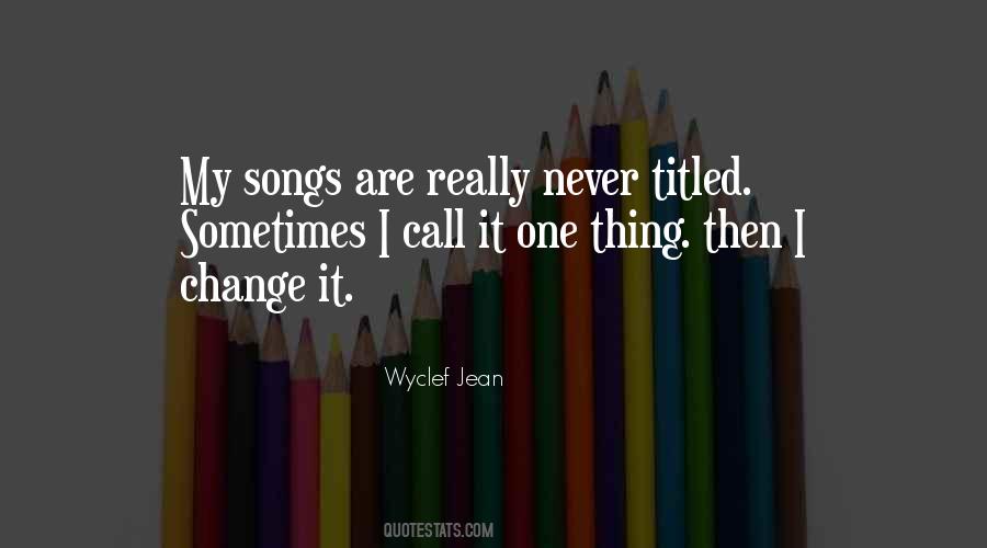 Wyclef Jean Quotes #858816