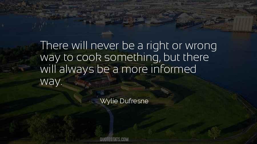 Wylie Dufresne Quotes #629472