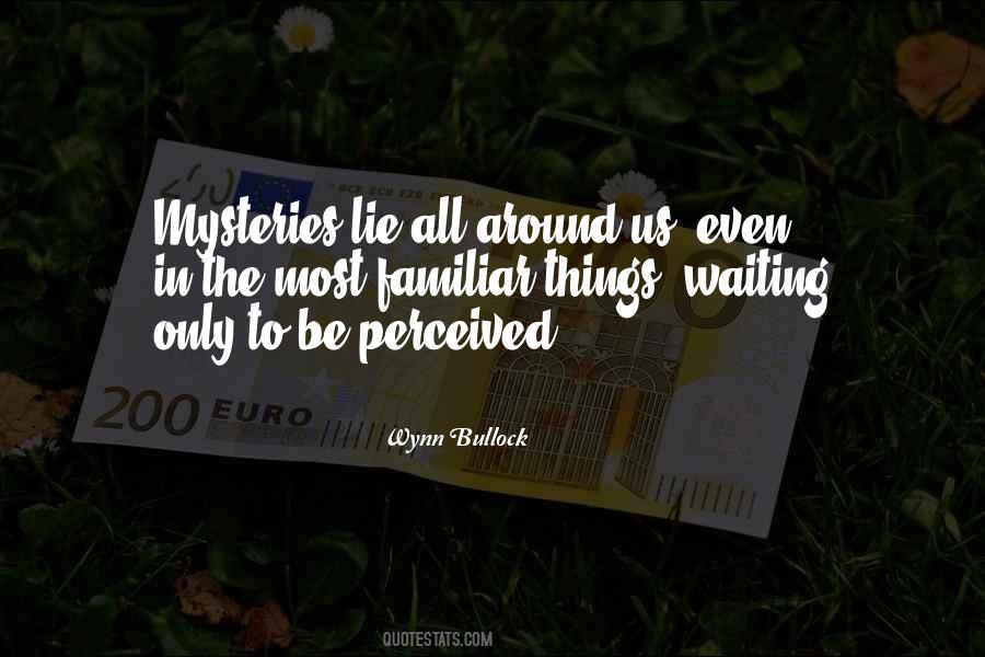 Wynn Bullock Quotes #1365576