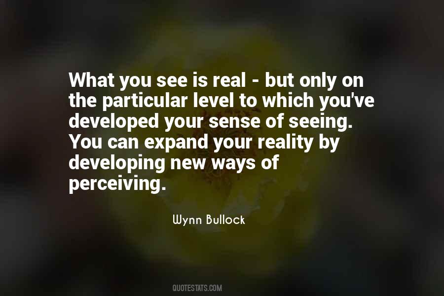Wynn Bullock Quotes #1619726