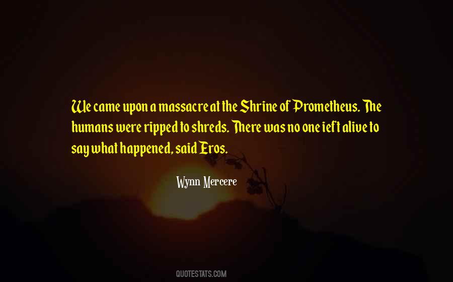 Wynn Mercere Quotes #681027 Wynn Mercere Quotes #681027