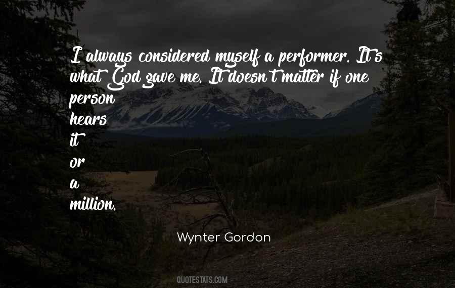 Wynter Gordon Quotes #1840615