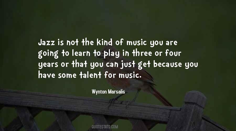 Wynton Marsalis Quotes #1358493