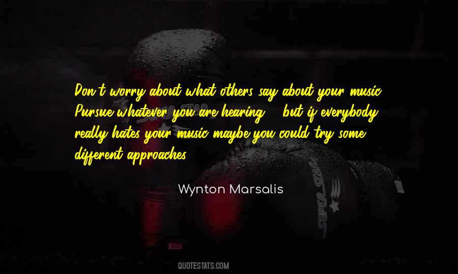 Wynton Marsalis Quotes #1595166