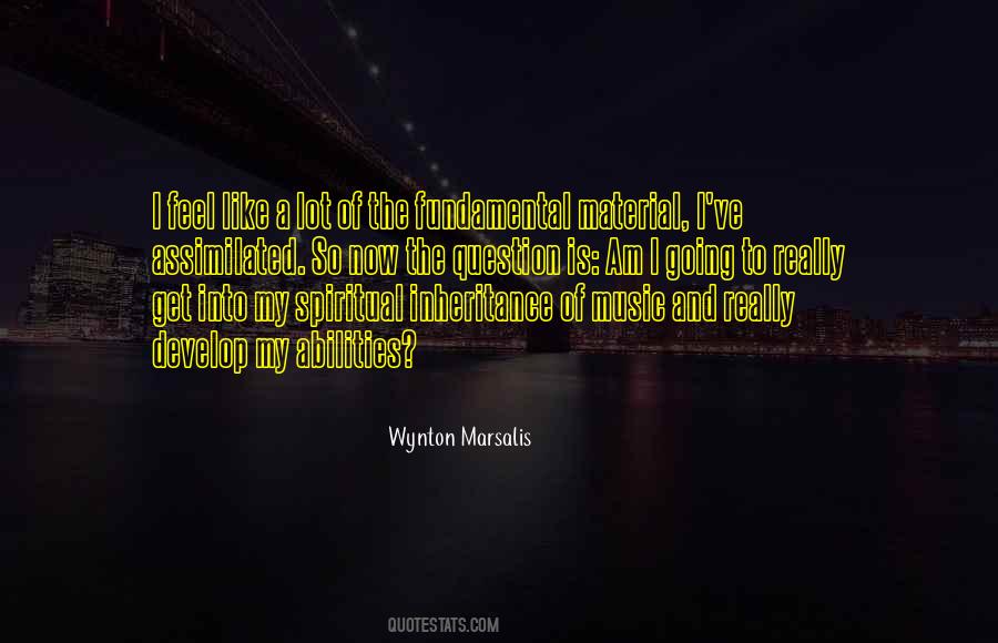 Wynton Marsalis Quotes #1871796