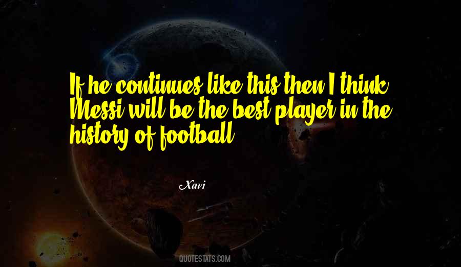 Xavi Quotes #908196