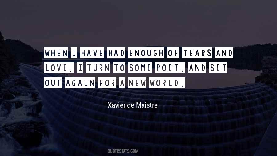 Xavier De Maistre Quotes #1450780 Xavier De Maistre Quotes #1450780