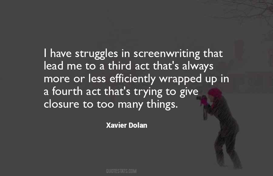 Xavier Dolan Quotes #823837