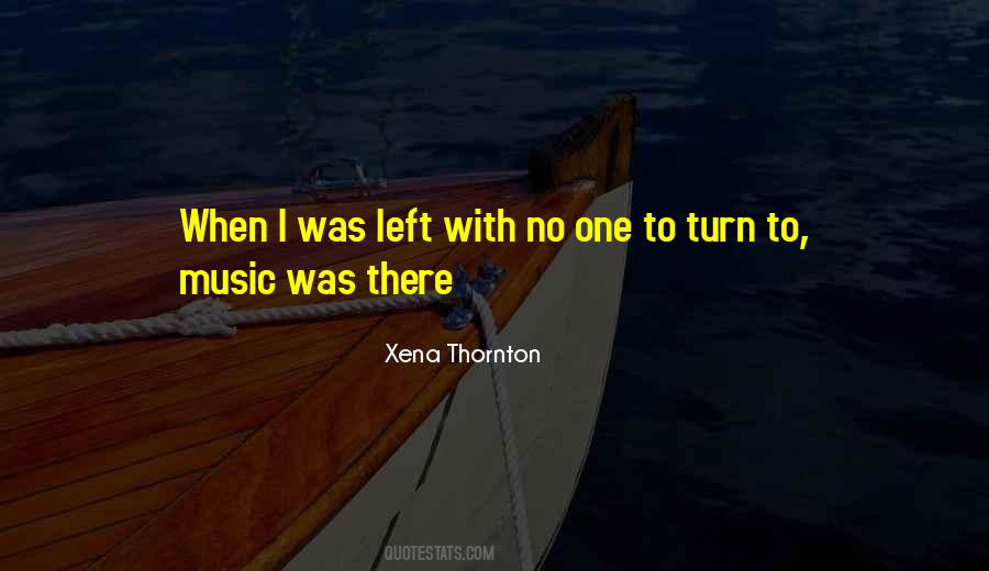 Xena Thornton Quotes #837021