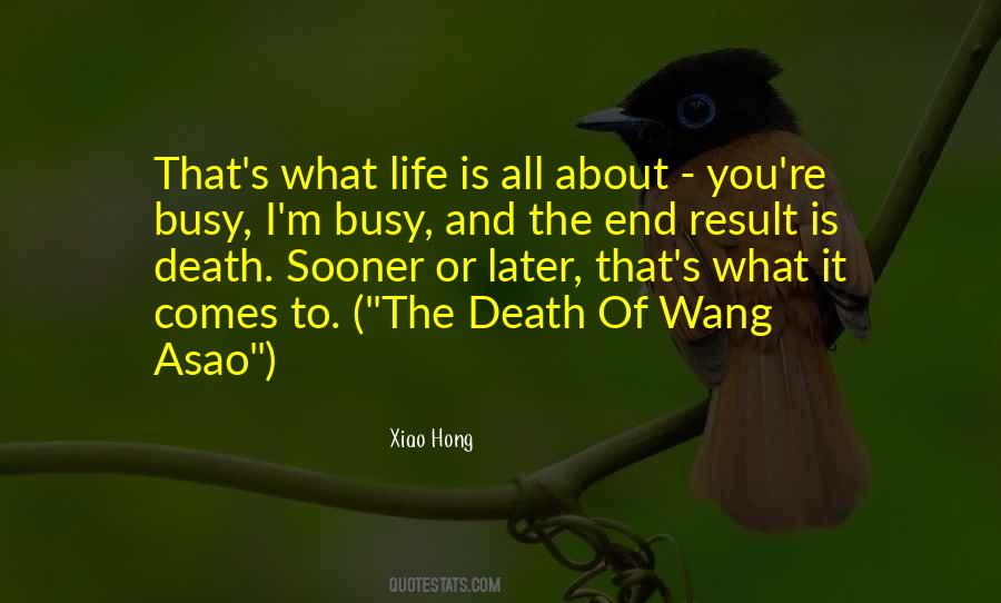 Xiao Hong Quotes #1824246