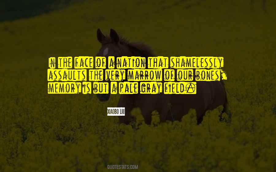 Xiaobo Liu Quotes #620548