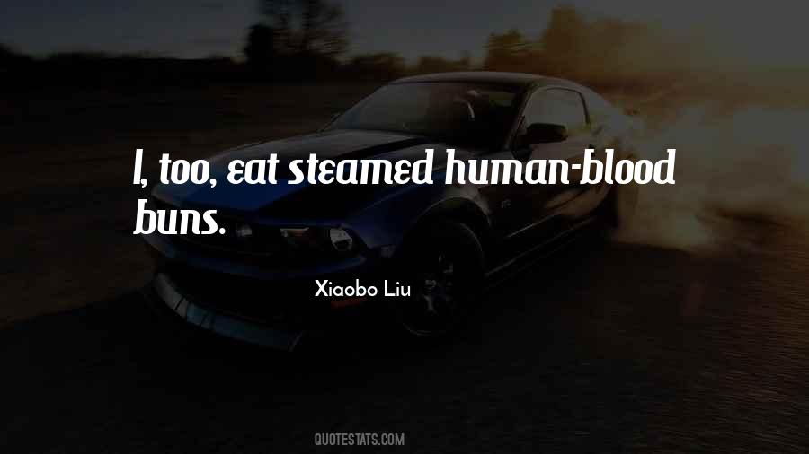 Xiaobo Liu Quotes #875041