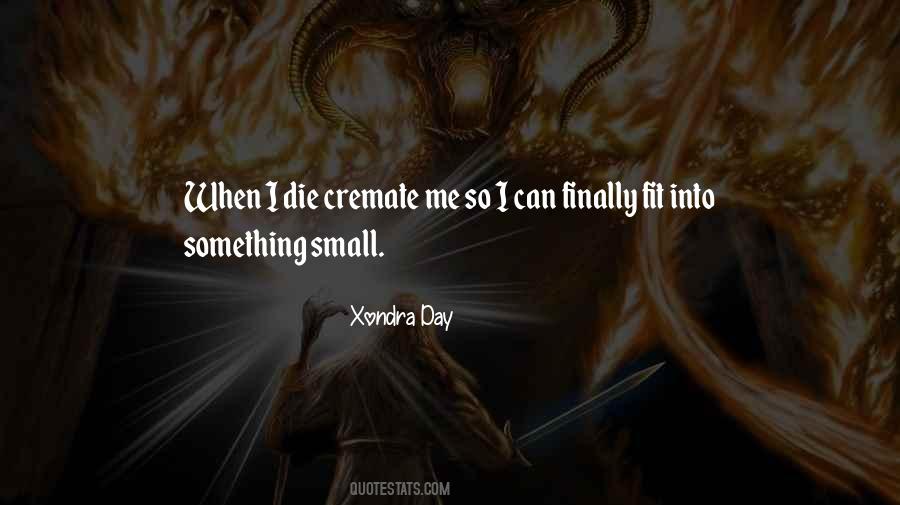 Xondra Day Quotes #1867593