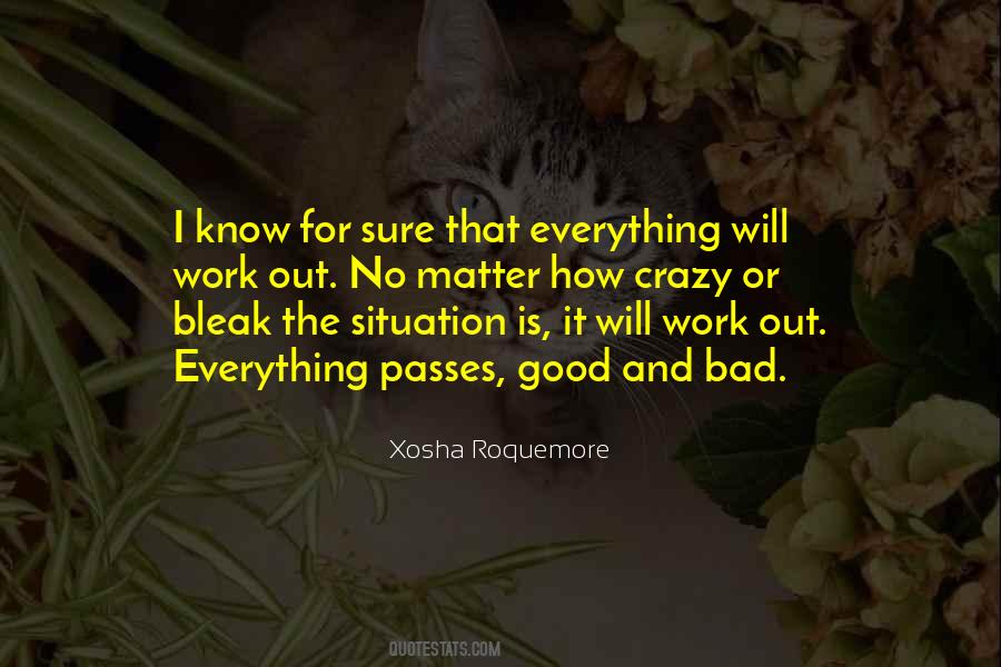 Xosha Roquemore Quotes #617881