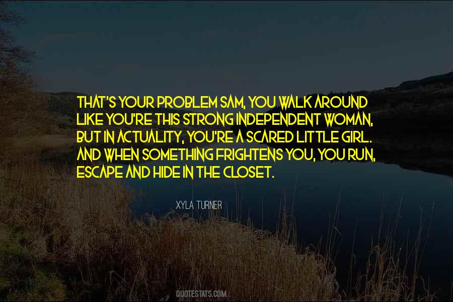 Xyla Turner Quotes #110940 Xyla Turner Quotes #110940