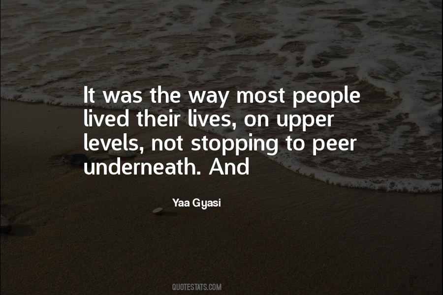 Yaa Gyasi Quotes #1333939