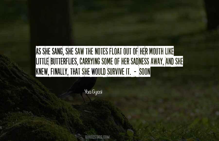 Yaa Gyasi Quotes #1358089