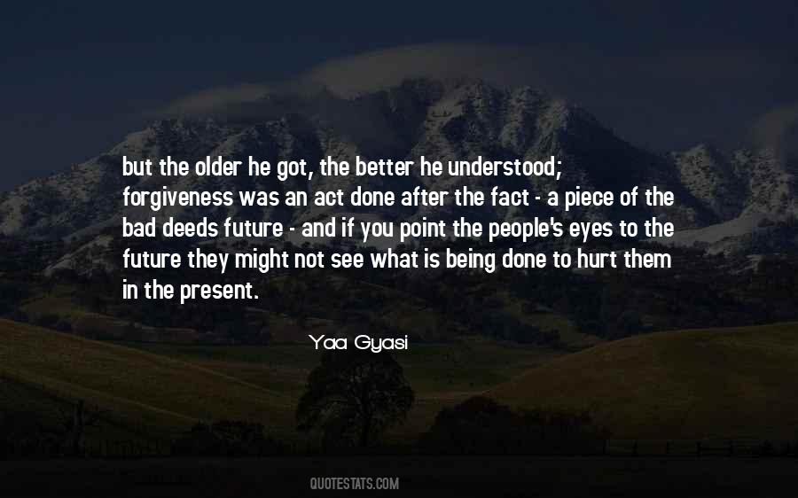 Yaa Gyasi Quotes #145623